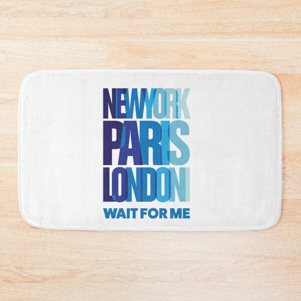 Item preview, New York Paris London Wait For Me Funny Holiday Travel Quote designed and sold by belmahdy.