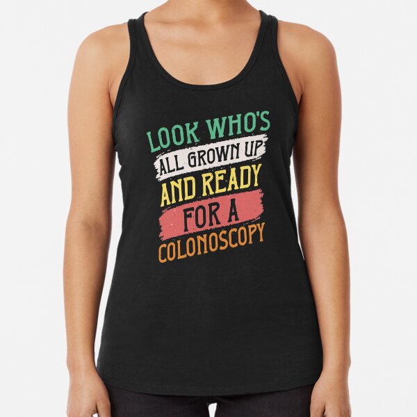 Item preview, All Grown Up | For Colonoscopy Funny 50th Gift Tee print designed and sold by Lisbob.