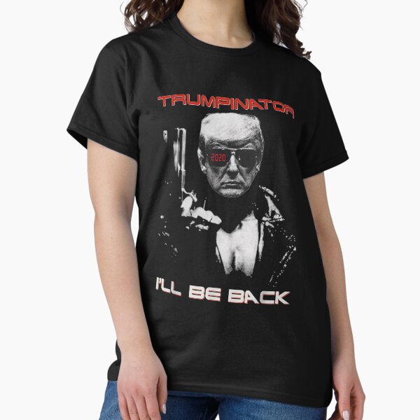 Item preview, Trumpinator I Will Be Back Trump 2020 Funny Trump Lover Gift designed and sold by AlfredPrantl.
