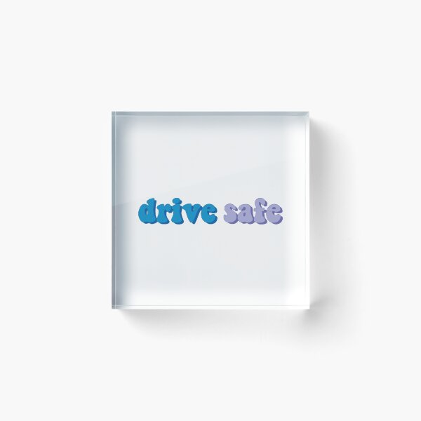Item preview, Drive Safe designed and sold by dnw946.