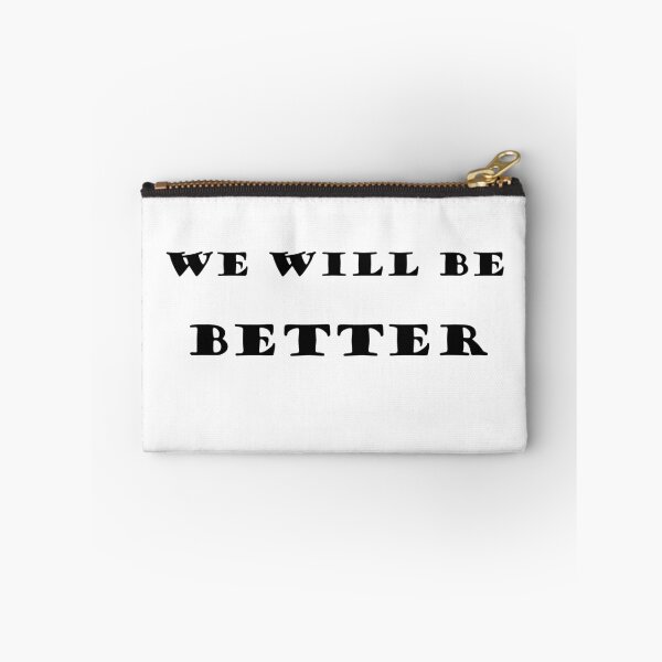 Item preview, We will be better designed and sold by Bakar Creations.