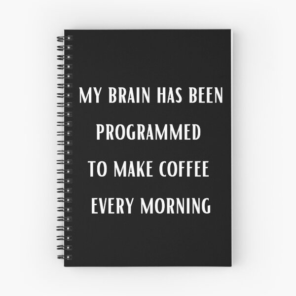Item preview, Brain Programmed To Make Coffee designed and sold by MSA-42.
