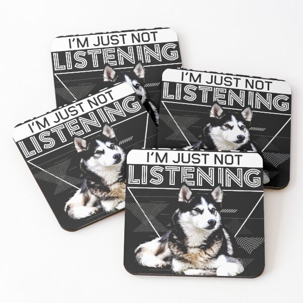 Item preview, Siberian Husky Owner Gift design - Just Not Listening designed and sold by Lisbob.
