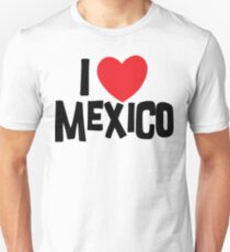 I Love Mexico Unisex T-Shirt