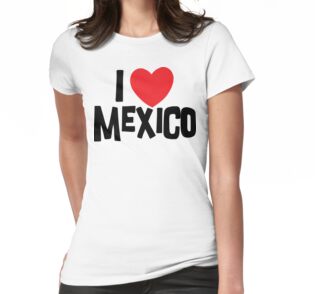 i love mexico shirt