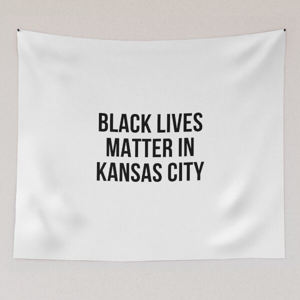 Item preview, Black lives Matter in Kansas City Missouri Protest USA designed and sold by quoteology.