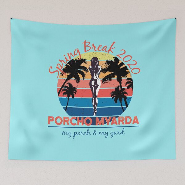 Item preview, porcho myarda spring break 2020 designed and sold by John Hana.