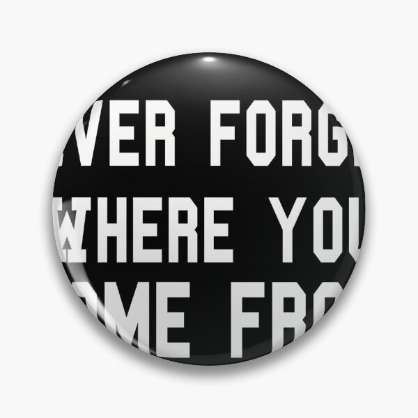 Item preview, T-shirt Never Forget where You Come From/ T-shirt Cool /T-shirt 2020/ White version designed and sold by Reda92i.