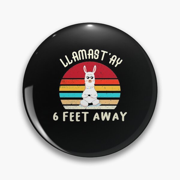 Item preview, llamast'ay feet away: Humour Quote stay designed and sold by ELmezz.