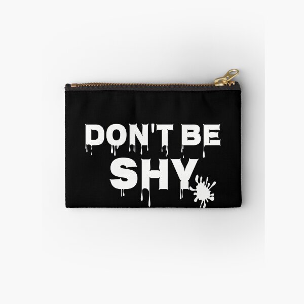 Item preview, T-shirt Don't Be Shy/ T-shirt Cool/ T-shirt 2020 / Sloganshirt/ White Version designed and sold by Reda92i.