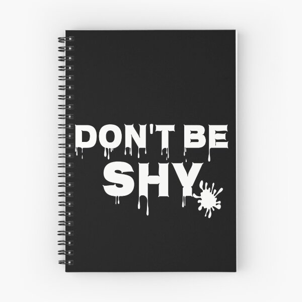 Item preview, T-shirt Don't Be Shy/ T-shirt Cool/ T-shirt 2020 / Sloganshirt/ White Version designed and sold by Reda92i.