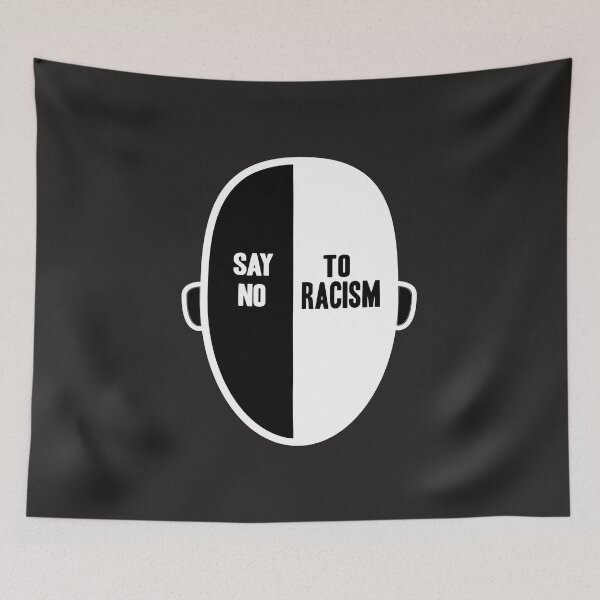 Aperçu de l'œuvre Dire non au racisme Contre le racisme créée et vendue par Ibu83.