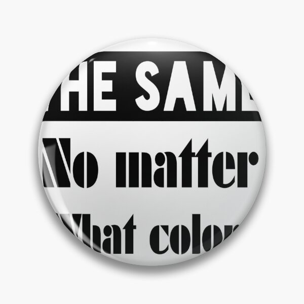 Item preview, T-shirt We are All The Same / T-shirt no Racism / SloganShirt designed and sold by Reda92i.