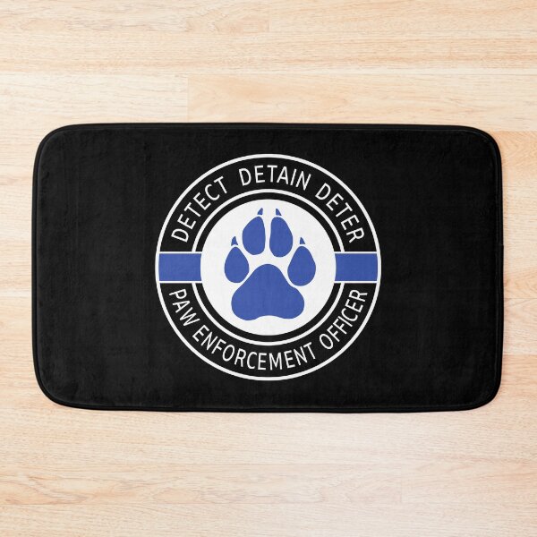 Item preview, Detect Detain Deter - Paw Enforcement Officer designed and sold by Thinline Fire Police EMS.