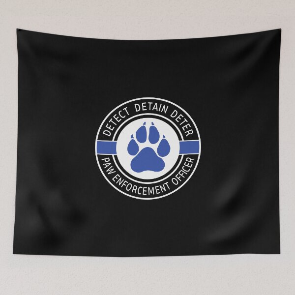 Item preview, Detect Detain Deter - Paw Enforcement Officer designed and sold by Thinline Fire Police EMS.