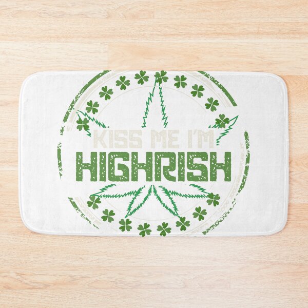 Item preview, Kiss Me I'm Highrish Funny St Patricks Day Weed design designed and sold by Lisbob.