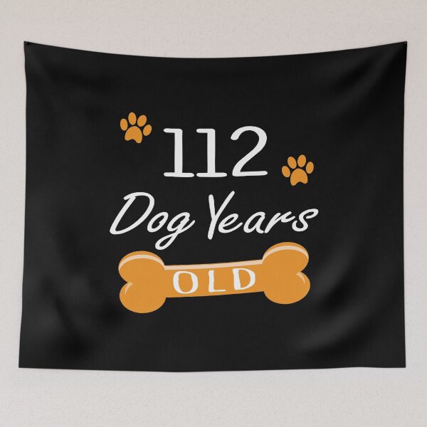 Item preview, 112 Dog Years Old Funny 16th Birthday Puppy Lover print designed and sold by Grabitees.