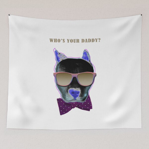 Item preview, WHO'S YOUR DADDY designed and sold by Maya Kayali Alem.