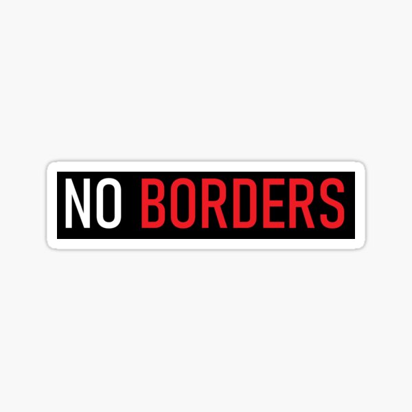 Item preview, NO BORDERS designed and sold by AdeliaMvs.