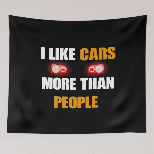 Item preview, I like cars more than people  designed and sold by Djalane.