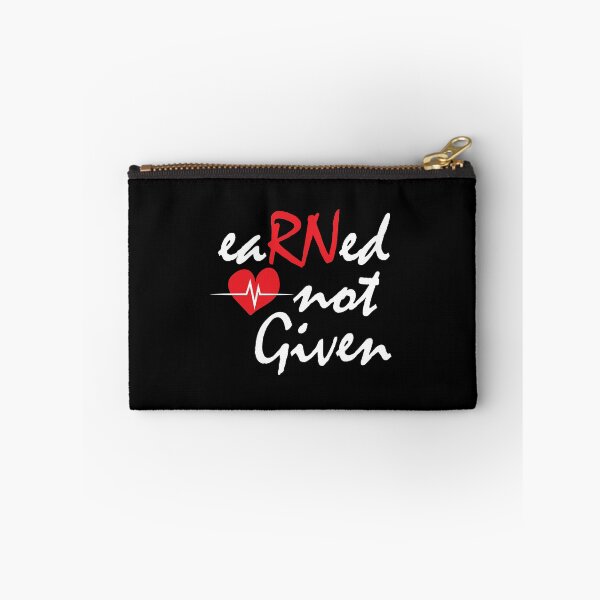 Item preview, Earned Not Given Design For A Registered Nurse Rn print designed and sold by AYDreamers.