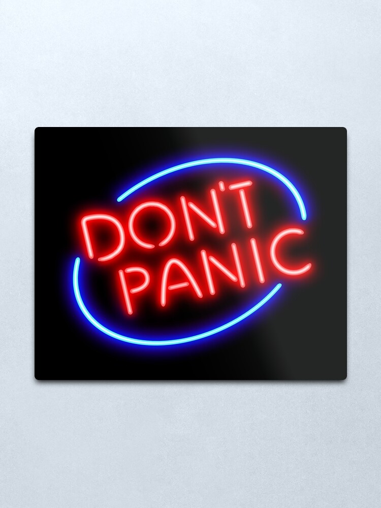 Alternate view of Hitchhiker's Guide - "Don't Panic" Neon Sign Metal Print