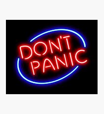 Hitchhiker's Guide - "Don't Panic" Neon Sign Photographic Print
