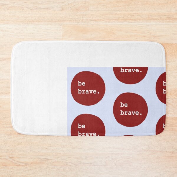Item preview, Be brave II designed and sold by einjiellenpb.