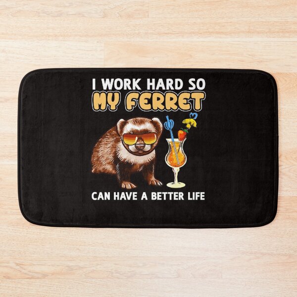 Artikelvorschau, Lustiges Frettchen-Shirt, Frettchen-Liebhaber-Design „Ich arbeite hart, damit mein Frettchen ein besseres Leben haben kann“ entworfen und verkauft von adsman68.