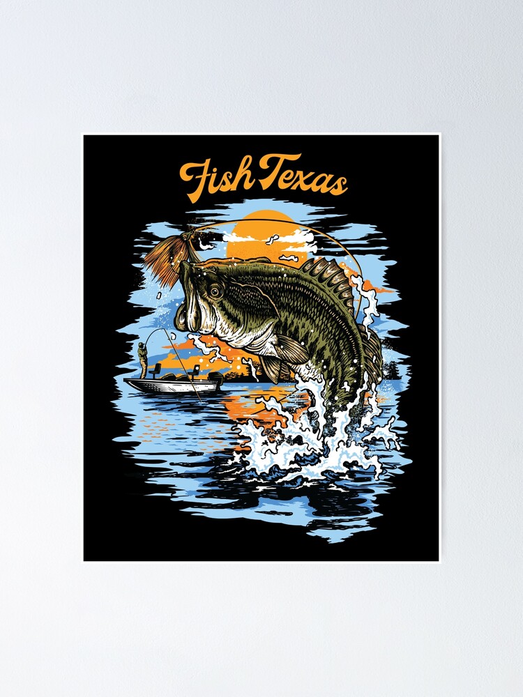 Largemouth Bass Fishing product, Fish Texas Poster for Sale by  jakehughes2015