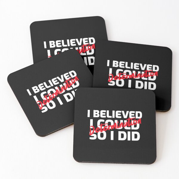 Item preview, I Believed I Could So I Did - Determination designed and sold by MoonsmileProd.