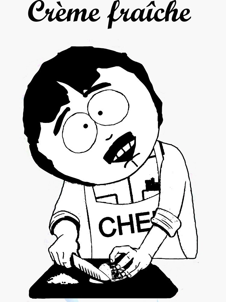 "Creme Fraiche South park" Sticker for Sale by cthulupie | Redbubble