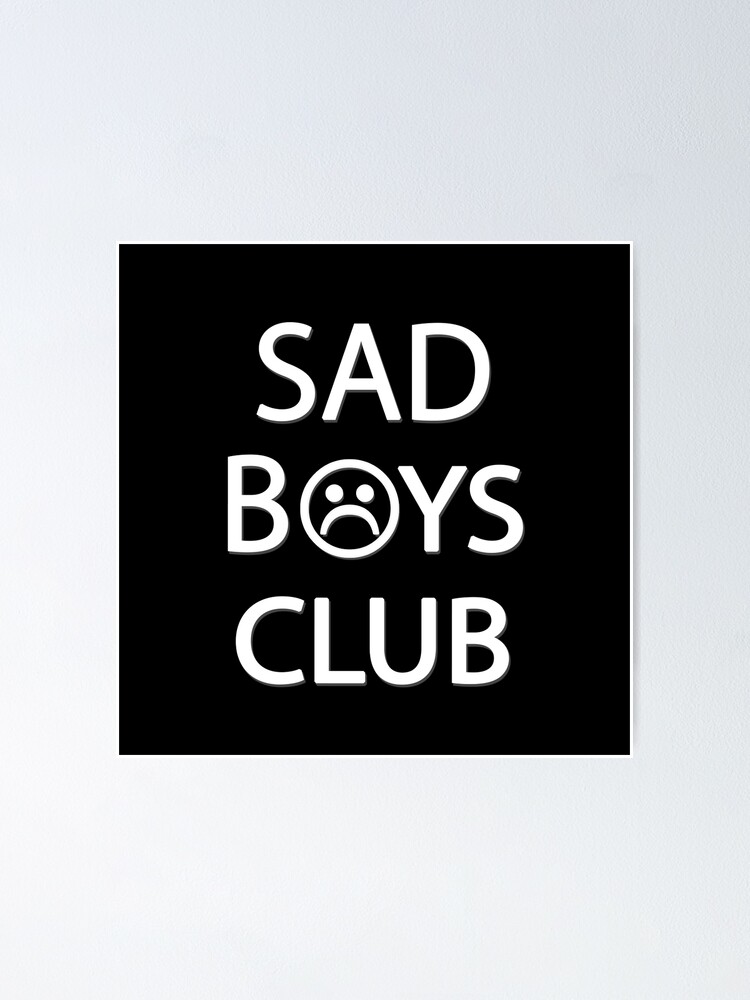 Sad Boys Club {FULL}