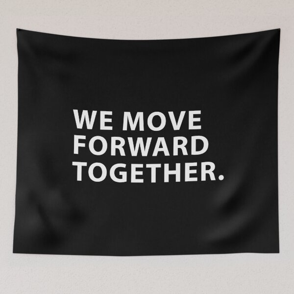 Item preview, WE MOVE FORWARD TOGETHER  designed and sold by delkh07.