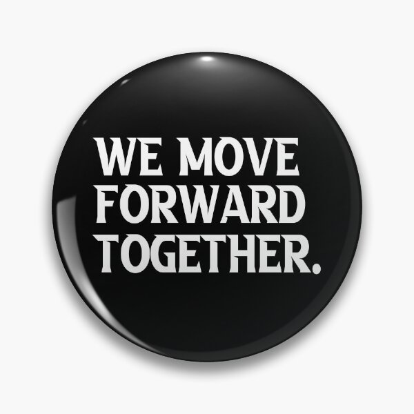 Item preview, WE MOVE FORWARD TOGETHER  designed and sold by delkh07.