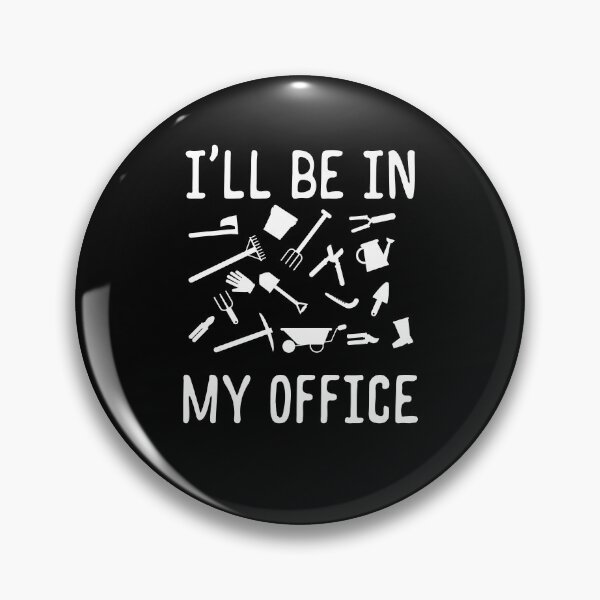 Item preview, I'll Be In My Office designed and sold by KrisCho.