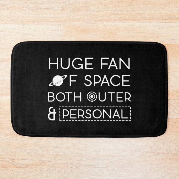 Item preview, Huge Fan of Space both Outer and Personal designed and sold by Fives55.