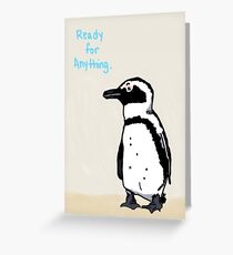Ready for Anything Penguin Greeting Card