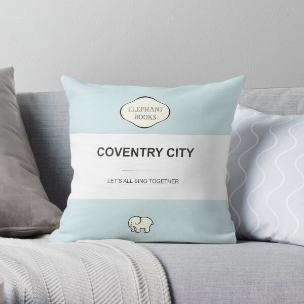 Coventry City ' Let's all sing together! Throw Pillow