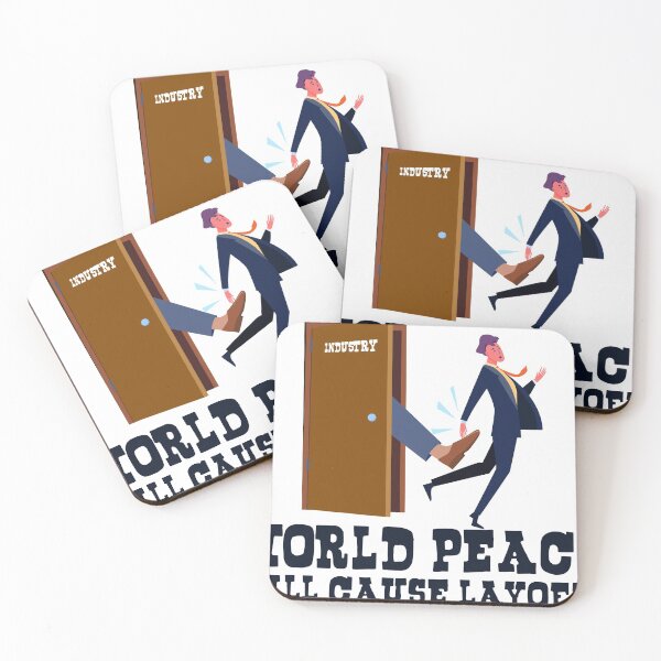 Item preview, World Peace Will Cause Layoffs designed and sold by jimmyroyaltee.