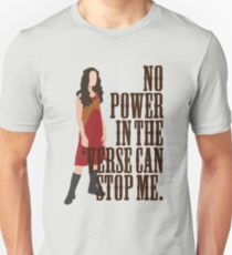 River Tam - No Power In The 'Verse Can Stop Me Unisex T-Shirt