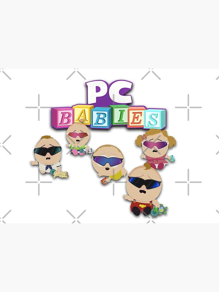 "PC Babies South Park Spinoff" Poster for Sale by Xanderlee7 Redbubble