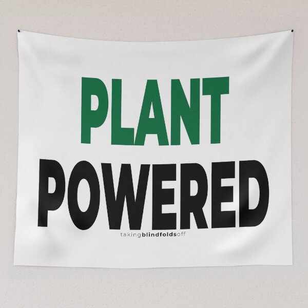 Item preview, plant powered - vegan activist graphics (106 v2) designed and sold by blindfoldsoff.