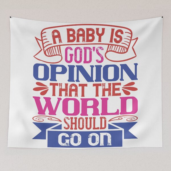 Item preview, A Baby Is From God designed and sold by dhajr.