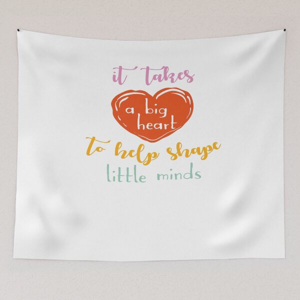 Item preview, It Takes a Big Heart to Help Shape Little Minds. designed and sold by larssenhere.