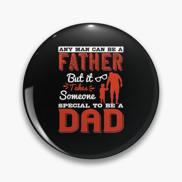 Item preview, Fathers day gift | Any man can be a father but it takes someone special to be a dad designed and sold by teamph.