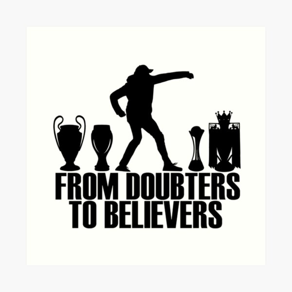 From Doubters To Believers Art Print