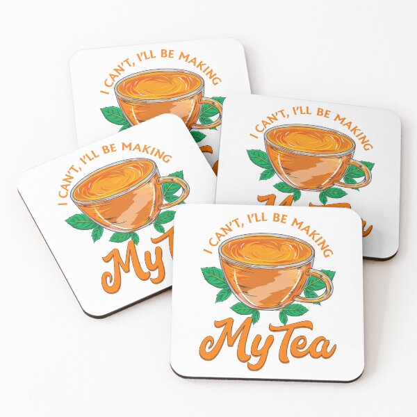 Item preview, I Can't, I'll Be Making My Tea designed and sold by BossyBrit.