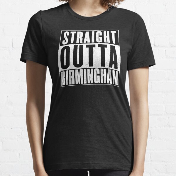 Item preview, Straight Outta Birmingham designed and sold by -Ireland-.