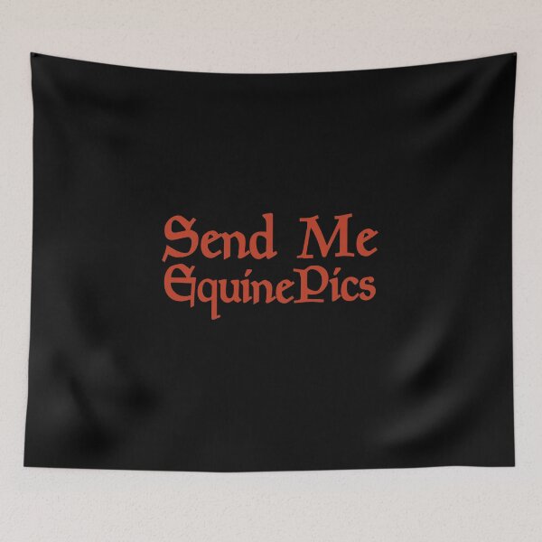 Item preview, Send Me Equine Horse Breeds pics Funny Animal Pet Gift Memes Farm Farmer Graphic designed and sold by Akmloza.